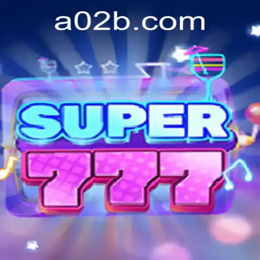 Explorando a Inovação do Jogo Super777 e Sua Conexão com A02.COM